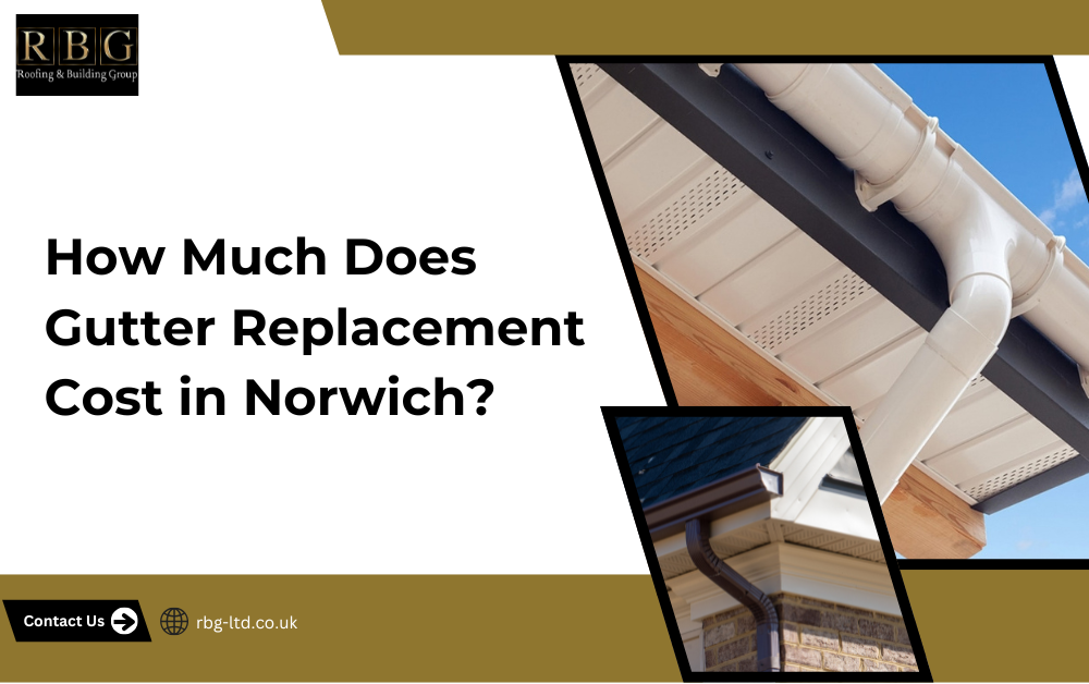 How Much Does Gutter Replacement Cost in Norwich