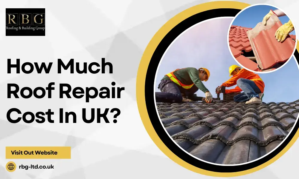 How Much Roof Repair Cost In UK