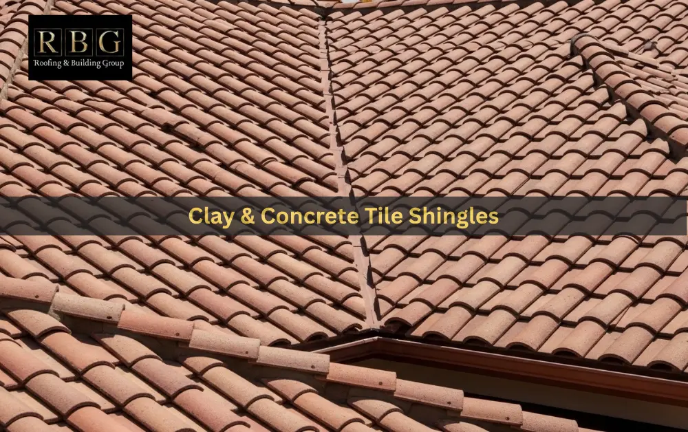 Clay & Concrete Tile Shingles